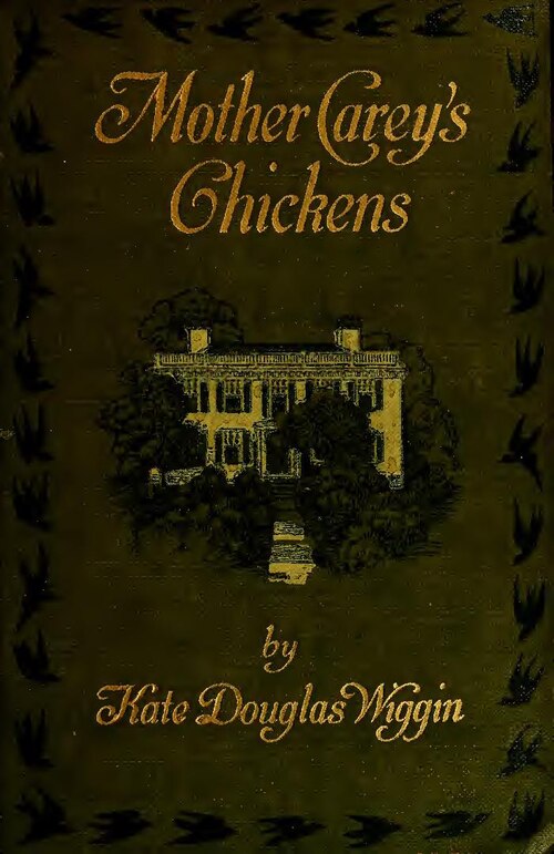 Fayl:Mother Carey's chickens (IA mothercareyschic00wiggi).pdf