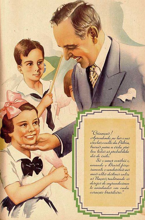 Fayl:Propaganda do Estado Novo (Brasil).jpg