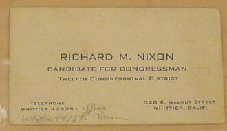 Business card for Richard Nixon as a congressional candidate, showing an address and phone numbers in Whittier